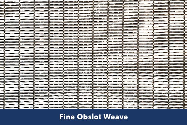 Fine Obslot Weave